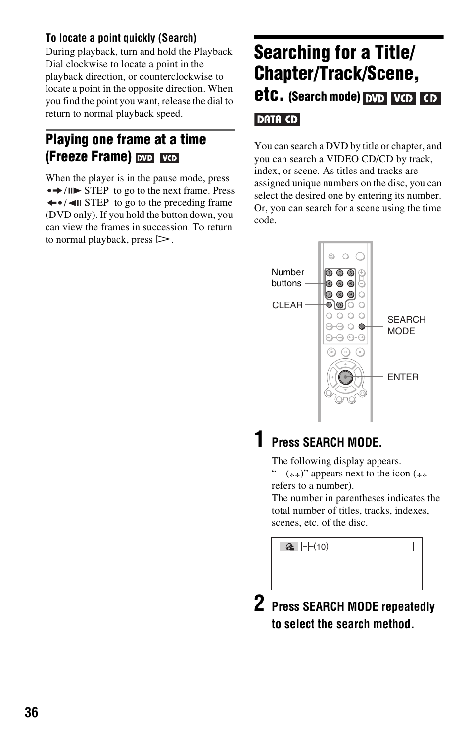 Searching for a title/chapter/track/scene, etc, E dvd (36, Er of the dvd (36) | Searching for a title/ chapter/track/scene, etc, Playing one frame at a time (freeze frame) | Sony DVP-NS325 User Manual | Page 36 / 66