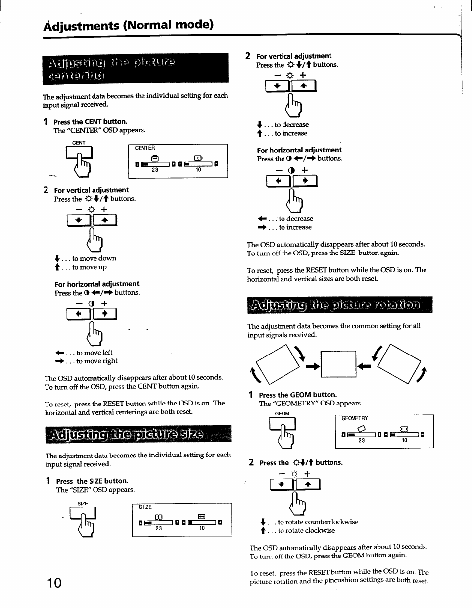 1 press the cent button, For horizontal adjustment, 1 press the size button | 2 for vertical adjustment, 2 press the buttons, Adjustments (normal mode) | Sony GDM-W900 User Manual | Page 10 / 21