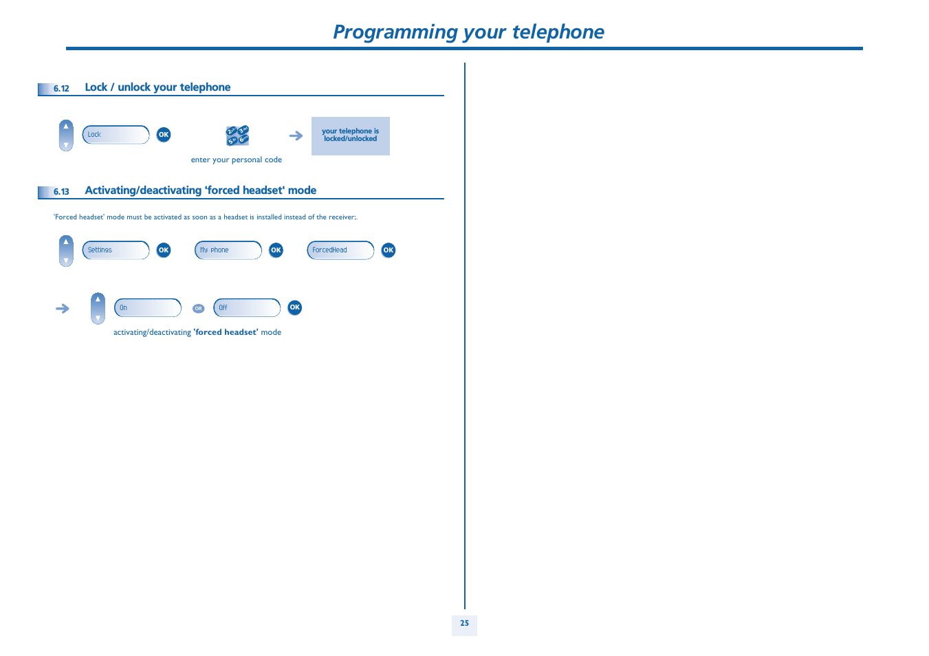 Lock / unlock your telephone, Activating/deactivating 'forced headset' mode, P. 25 | Programming your telephone | Alcatel Alcatel OmniPCX Office 4018/4019 User Manual | Page 25 / 26