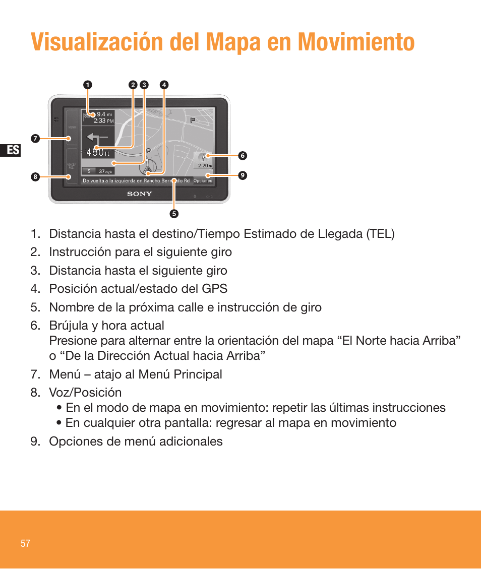 Visualización del mapa en movimiento | Sony NV-U83T User Manual | Page 58 / 68