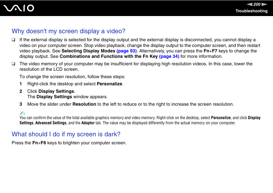 Why doesn't my screen display a video, What should i do if my screen is dark | Sony VGN-TZ198N User Manual | Page 200 / 232