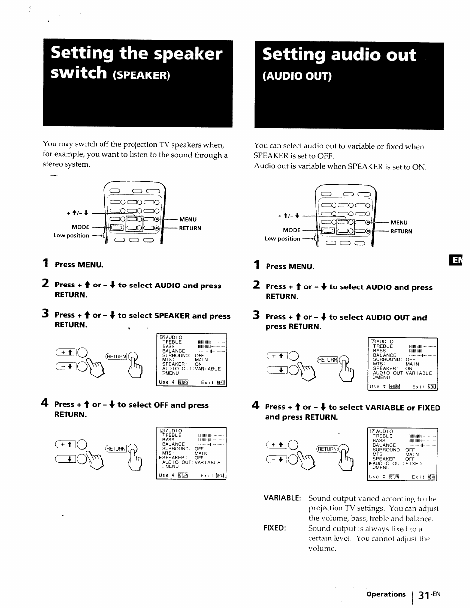 Setting the speaker, Setting audio out, Switch (speaker) | Audio out), 1 press menu, Press + f or - 4^ to select audio and press return, Press + 4 or, Press | Sony KP-41T25 User Manual | Page 31 / 87