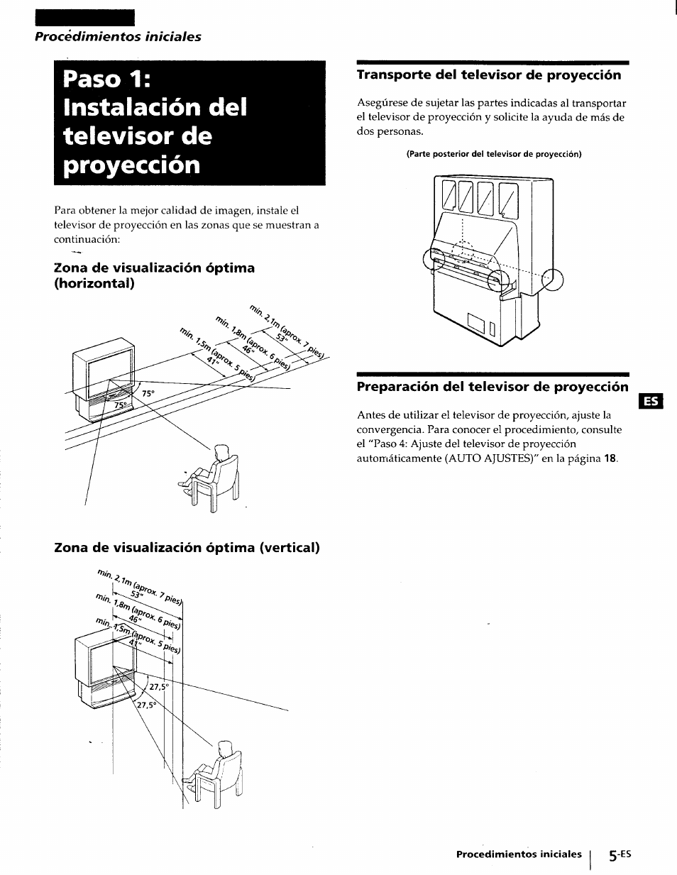 Paso 1, Instalación del televisor de proyección, Zona de visualización óptima (horizontal) | Transporte del televisor de proyección, Preparación del televisor de proyección, Zona de visualización óptima (vertical), Paso 1: instalación del televisor de proyección, Procedimientos iniciales | Sony KP-41T25 User Manual | Page 48 / 87