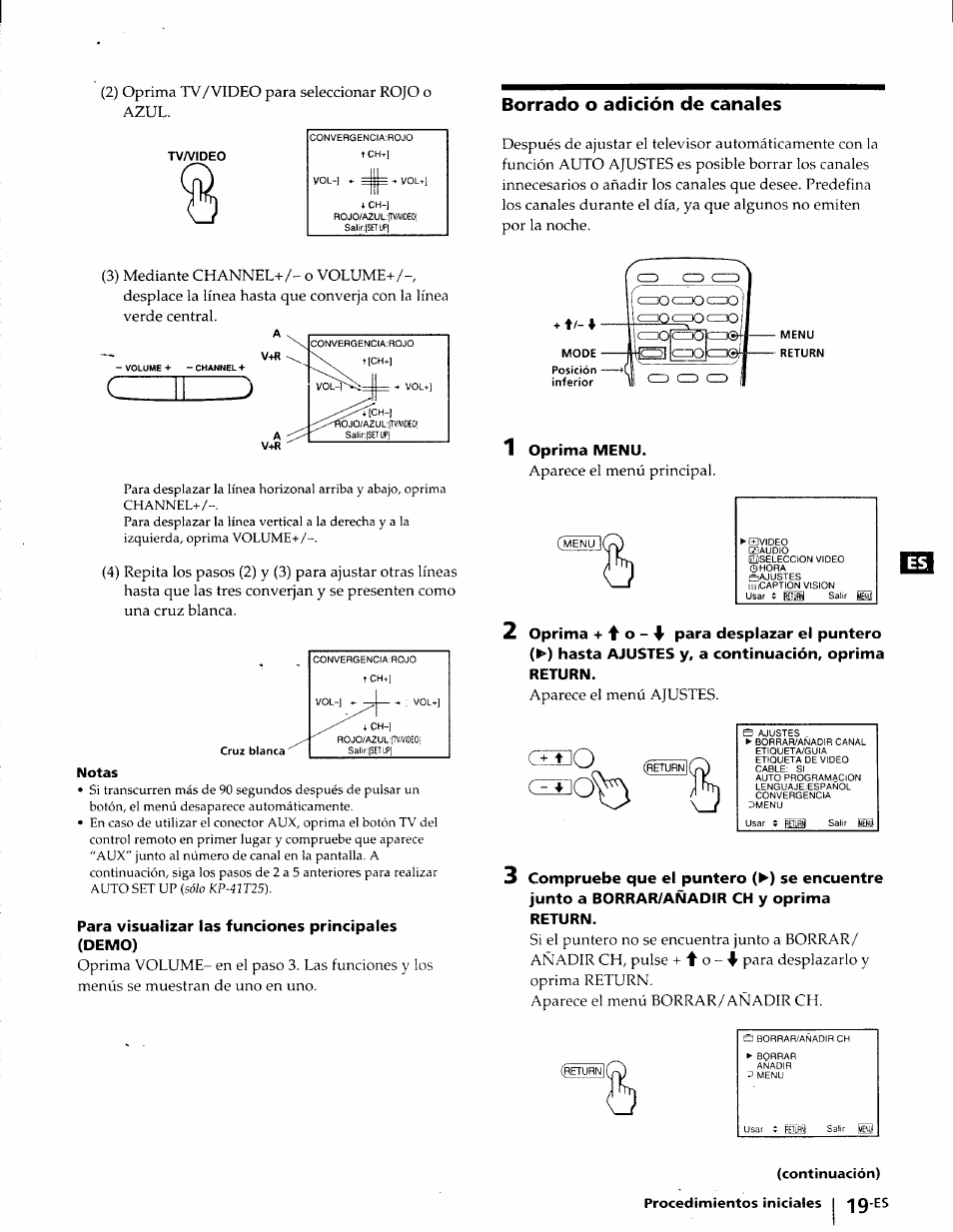 Borrado o adición de canales, Notas, Para visualizar las funciones principales | Demo), 1 oprima menu, Continuación), 2) oprima tv/video para seleccionar rojo o azul, Oprima menu. aparece el menú principal, Procedimientos iniciales i 'j 0-es | Sony KP-41T25 User Manual | Page 62 / 87