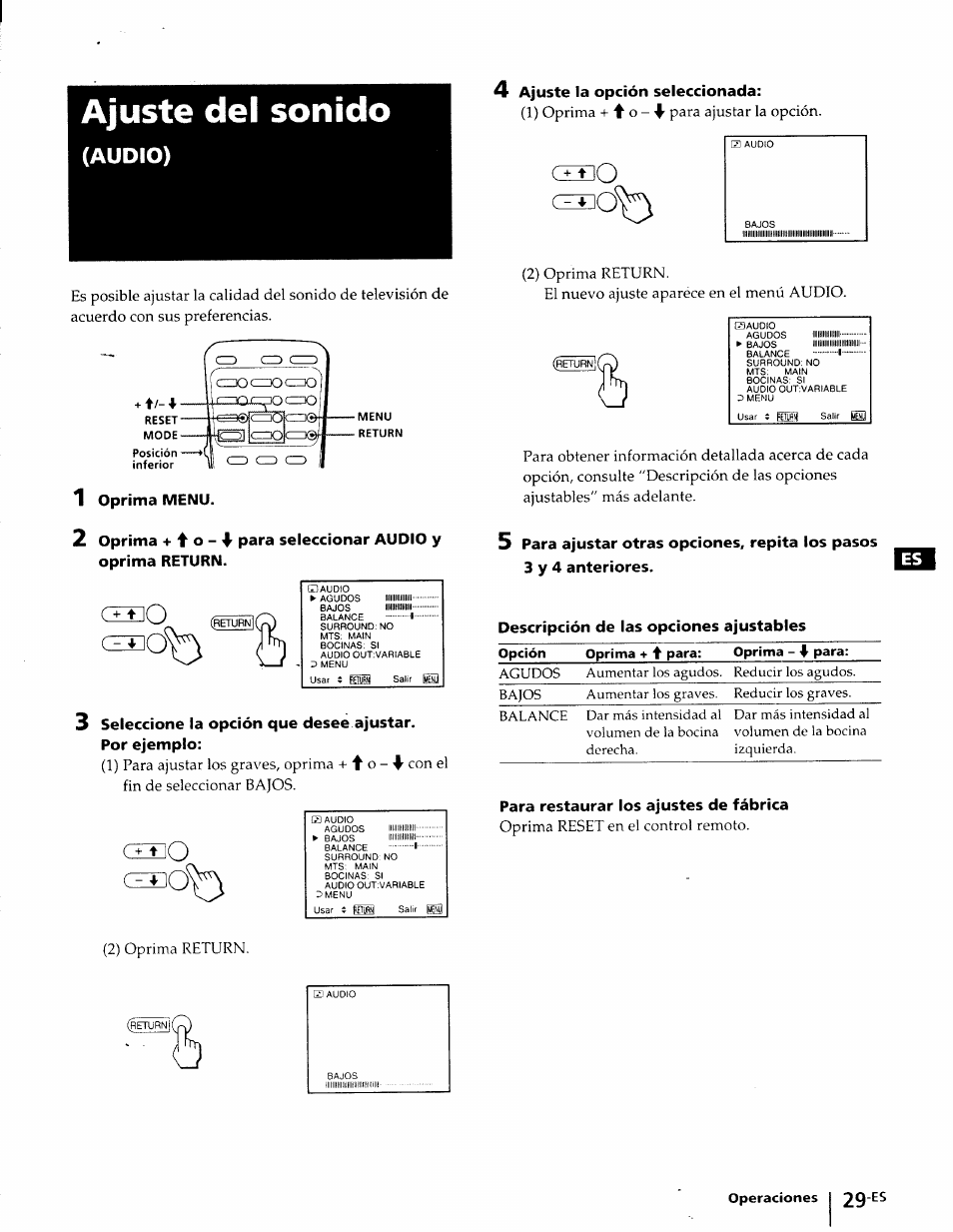 Ajuste del sonido, 1 oprima menu, 3 seleccione la opción que desee ajustar | Por ejemplo, Descripción de las opciones ajustables, Para restaurar los ajustes de fábrica, Audio) | Sony KP-41T25 User Manual | Page 72 / 87