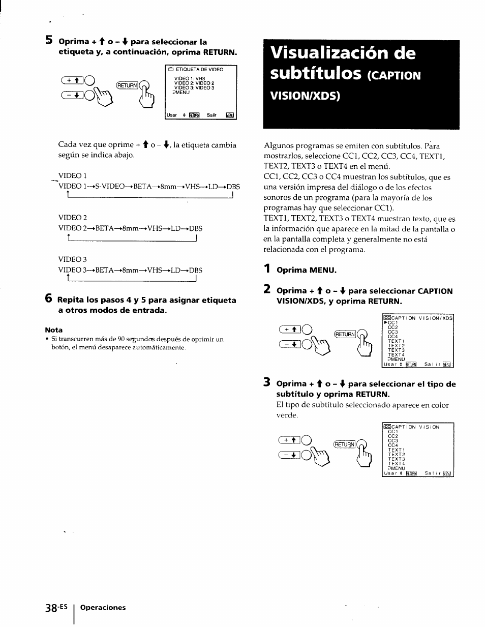 Visualización de, Nota, 1 oprima menu | 1________________________________ i, T_________________________i, Í_________________________i, Subtítulos (caption vision/xds) | Sony KP-41T25 User Manual | Page 81 / 87