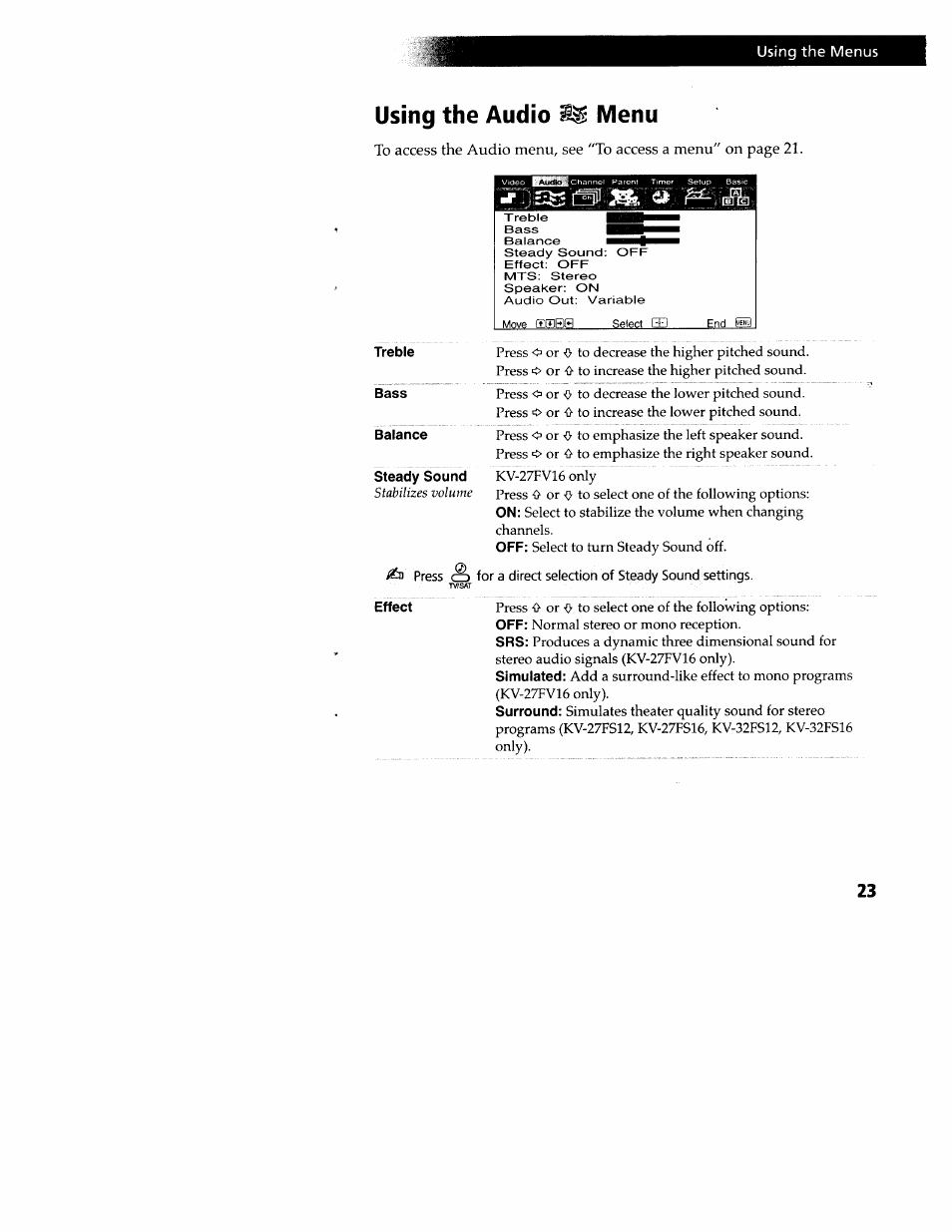 Using the audio ^ menu, Treble, Bass | Balance, Steady sound, Using the audio menu, Using the menus | Sony WEGA KV-32FS12 User Manual | Page 32 / 53