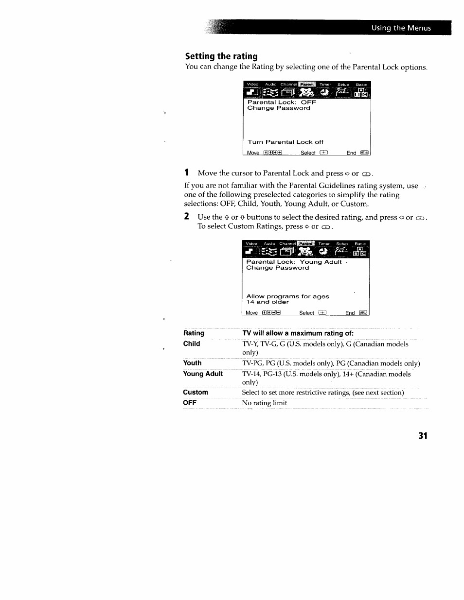 Setting the rating, Rating tv will allow a maximum rating of, Using the menus | Sony WEGA KV-32FS12 User Manual | Page 40 / 53