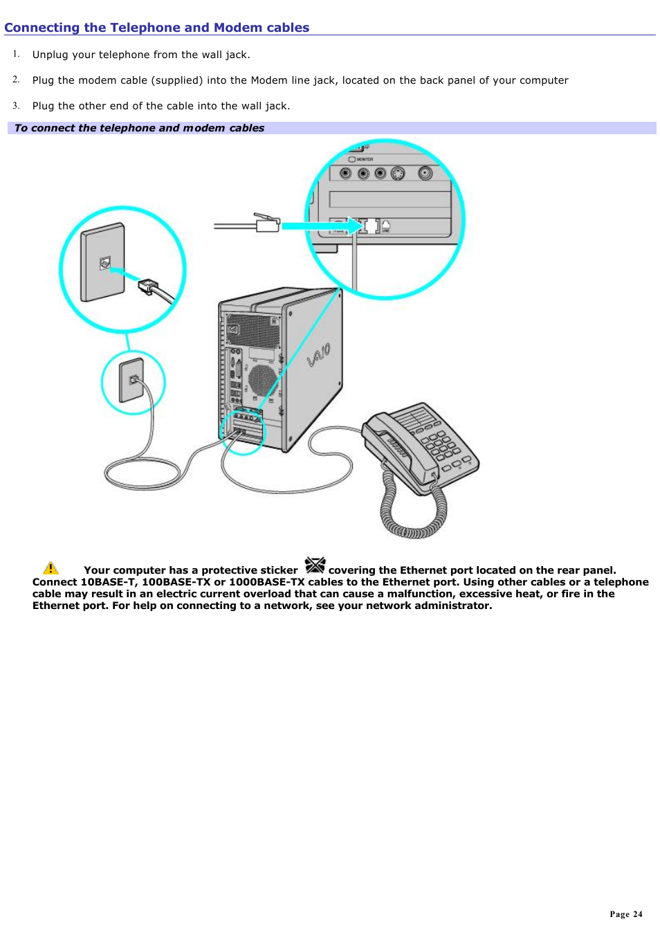 Connecting the telephone and modem cables | Sony PCV-RZ36G User Manual | Page 24 / 223