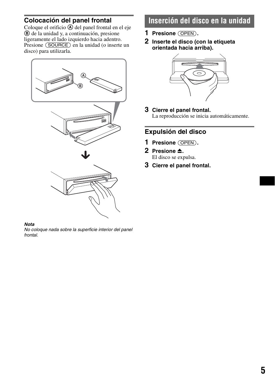 Colocación del panel frontal, Inserción del disco en la unidad, Expulsión del disco | Sony MEX-1GP User Manual | Page 47 / 64