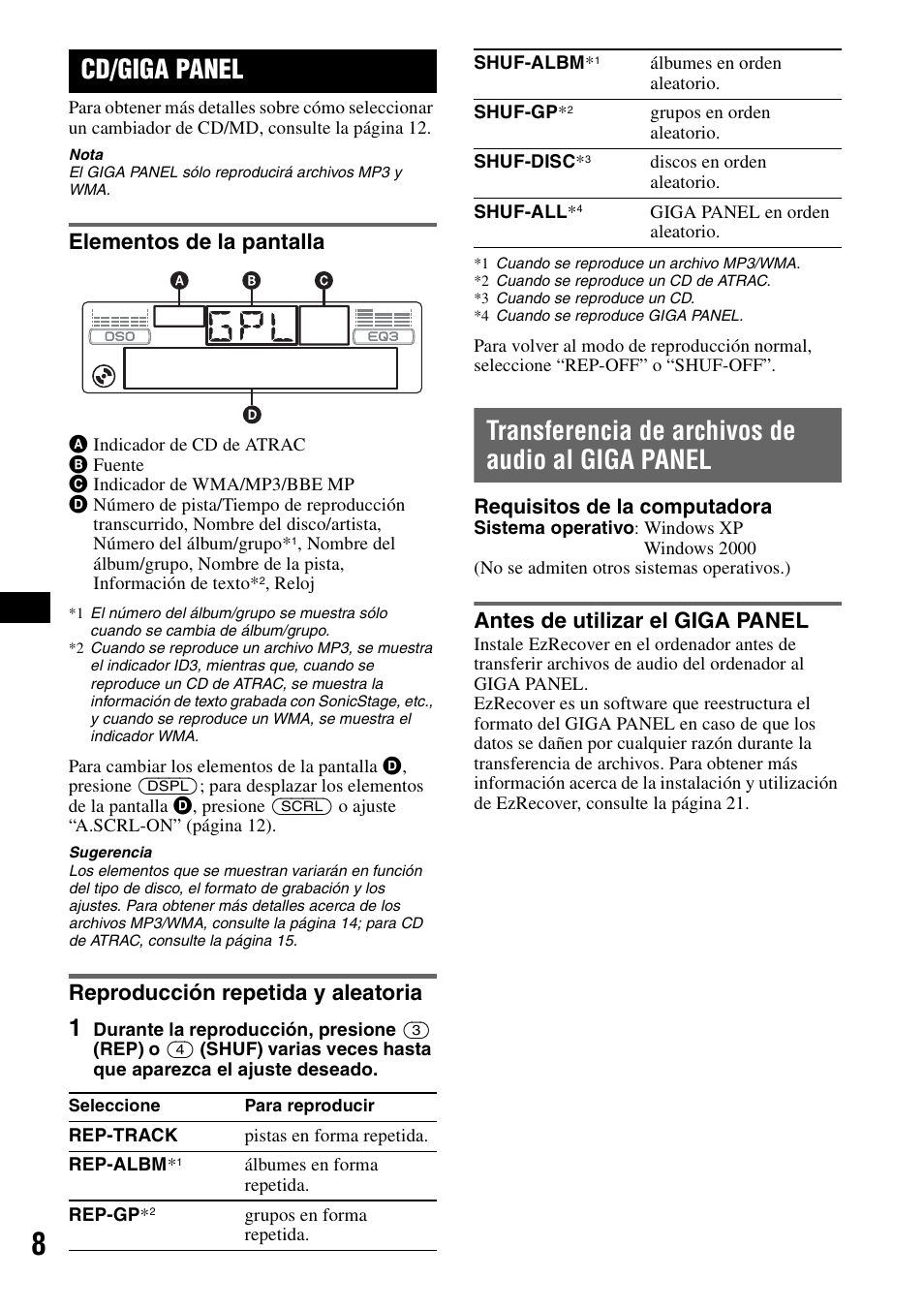 Cd/giga panel, Elementos de la pantalla, Reproducción repetida y aleatoria | Transferencia de archivos de audio al giga panel, Antes de utilizar el giga panel, Ep 8 | Sony MEX-1GP User Manual | Page 50 / 64