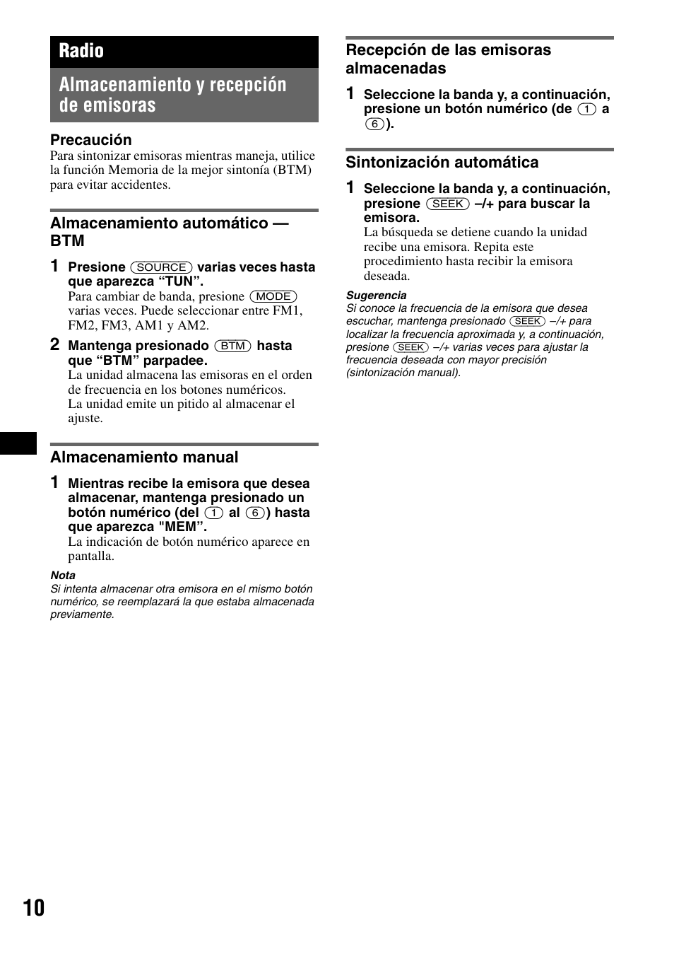 Radio, Almacenamiento y recepción de emisoras, Almacenamiento automático - btm | Almacenamiento manual, Recepción de las emisoras almacenadas, Sintonización automática, Radio almacenamiento y recepción de emisoras | Sony MEX-1GP User Manual | Page 52 / 64