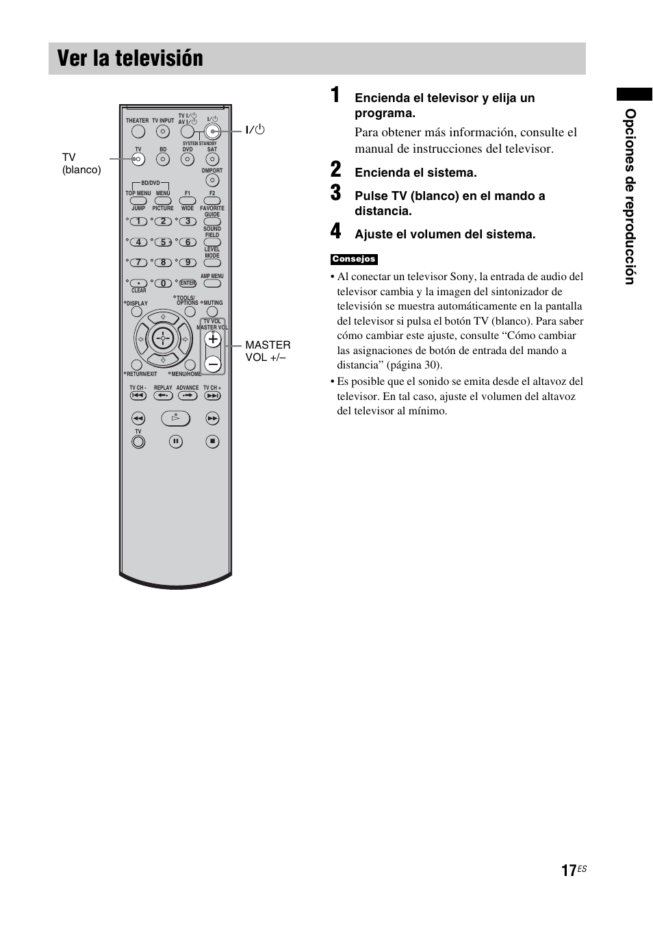 Ver la televisión, Op cio n es de re pr od ucc ión, Encienda el televisor y elija un programa | Encienda el sistema, Pulse tv (blanco) en el mando a distancia, Ajuste el volumen del sistema | Sony HT-CT100 User Manual | Page 101 / 128