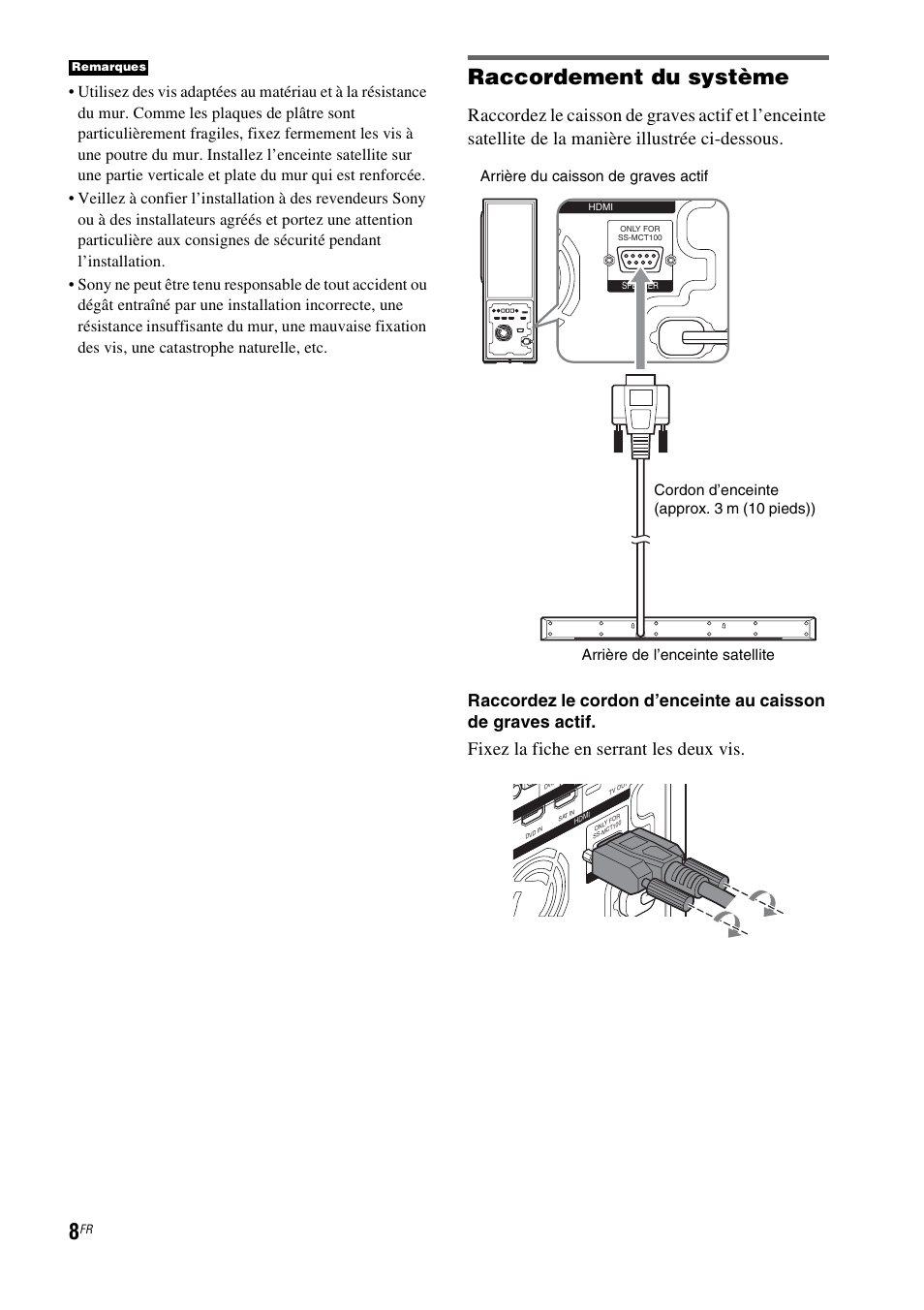Raccordement du système, Fixez la fiche en serrant les deux vis | Sony HT-CT100 User Manual | Page 48 / 128