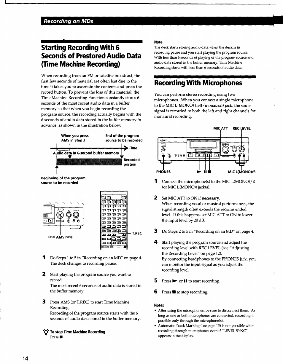 Q' to stop time machine recording, Note, Recording with microphones | Notes, Recording on mds | Sony MDS-JA3ES User Manual | Page 14 / 33