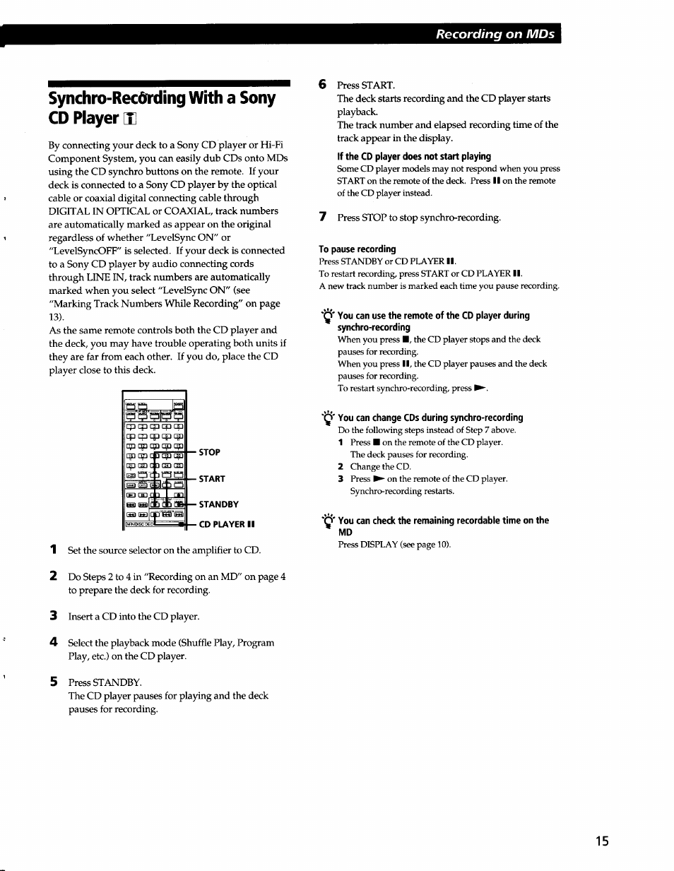 Synchro-recdrding with a sony cd player x, To pause recording, Q* you can change cds during synchro-recording | Synchro-recording with a sony cd player | Sony MDS-JA3ES User Manual | Page 15 / 33