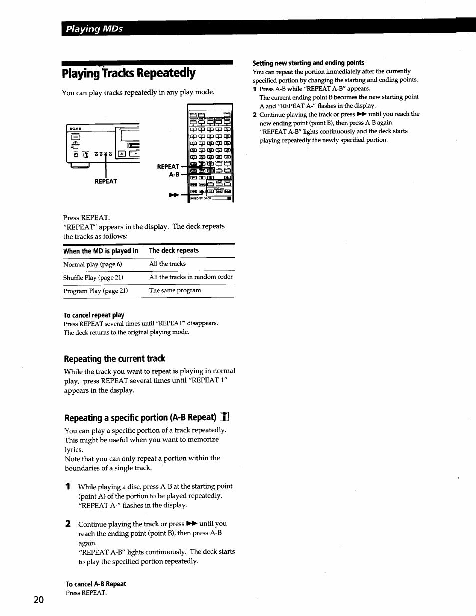 Playing tracks repeatedly, Setting new starting and ending points, Repeating the current track | Repeating a specific portion (a-b repeat) [zl, To cancel a-b repeat | Sony MDS-JA3ES User Manual | Page 20 / 33