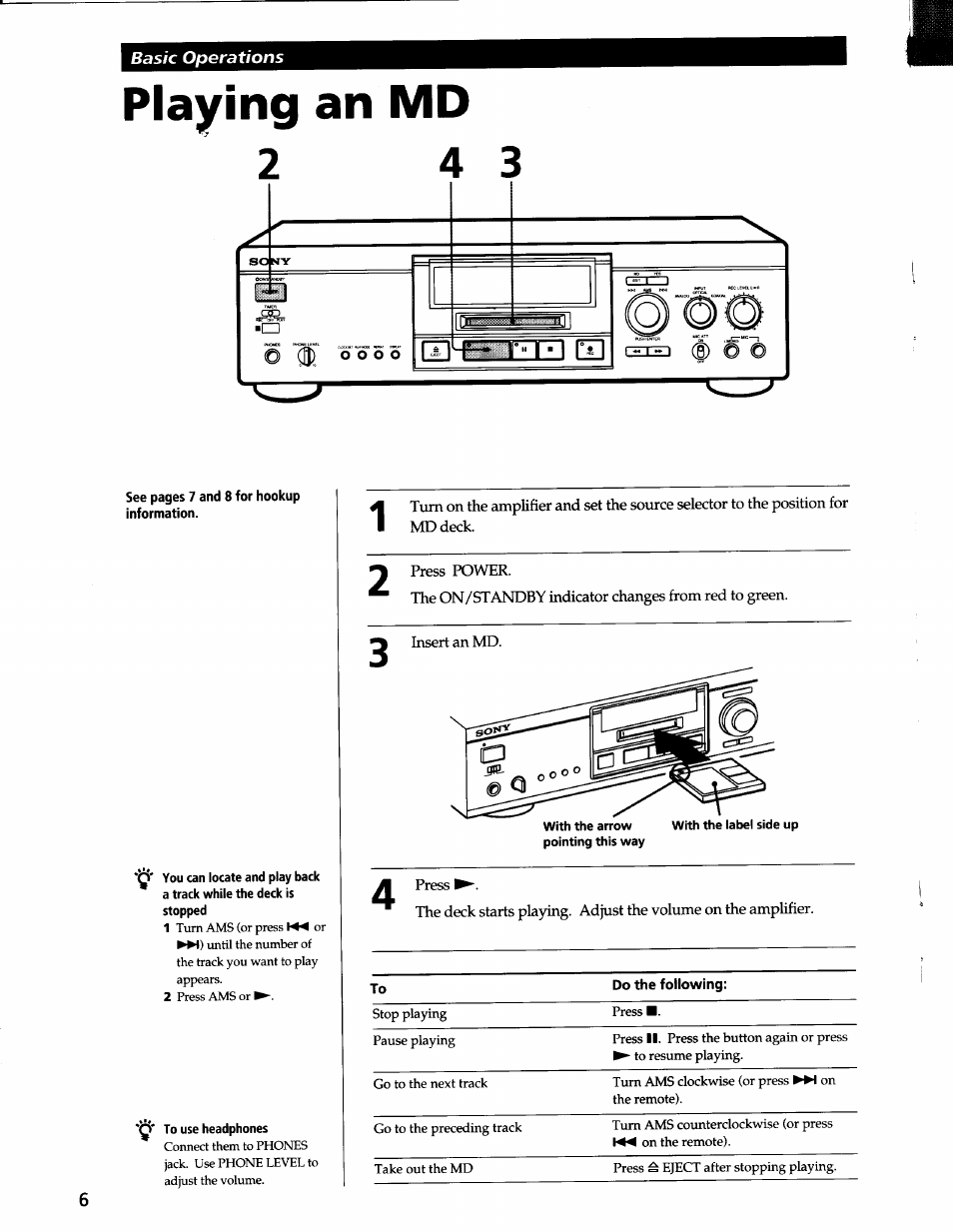 Playing an md, Q' to use headphones | Sony MDS-JA3ES User Manual | Page 6 / 33
