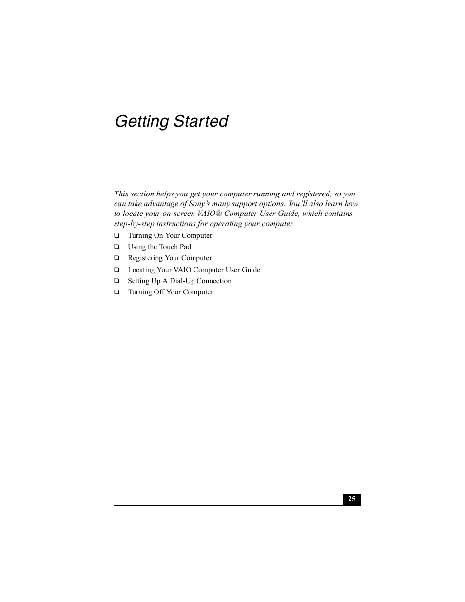 H1 - getting started, Getting started | Sony PCG-V505BC User Manual | Page 25 / 76