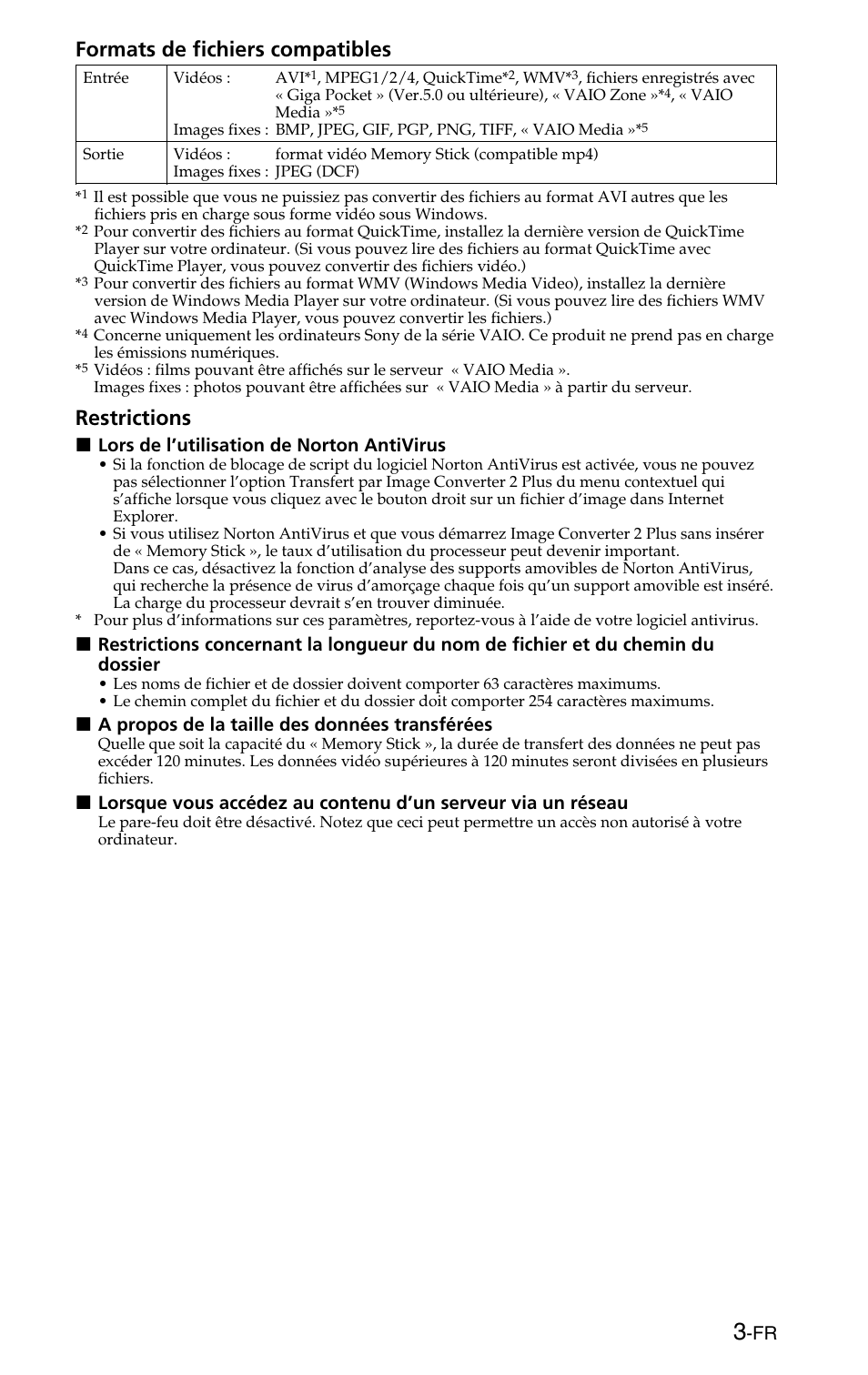 Formats de fichiers compatibles, Restrictions | Sony MSSW-IC2P User Manual | Page 7 / 40