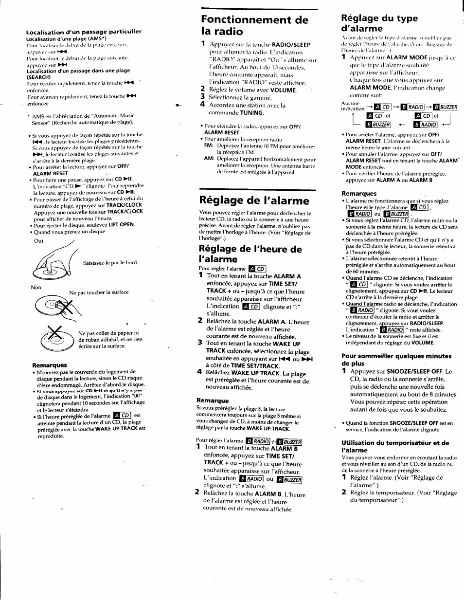 Remarques, Fonctionnement de la radio, Réglage de l'alarme | À côté de time set/track, Remarque, Pour sommeiller quelques minutes de plus, 1 appuyez sur snooze/sleep off. le, Utilisation du temporisateur et de l'alarme, Réglage de ('heure de l'alarme, Réglage du type d'alarme | Sony ICF-CD825RM User Manual | Page 12 / 14