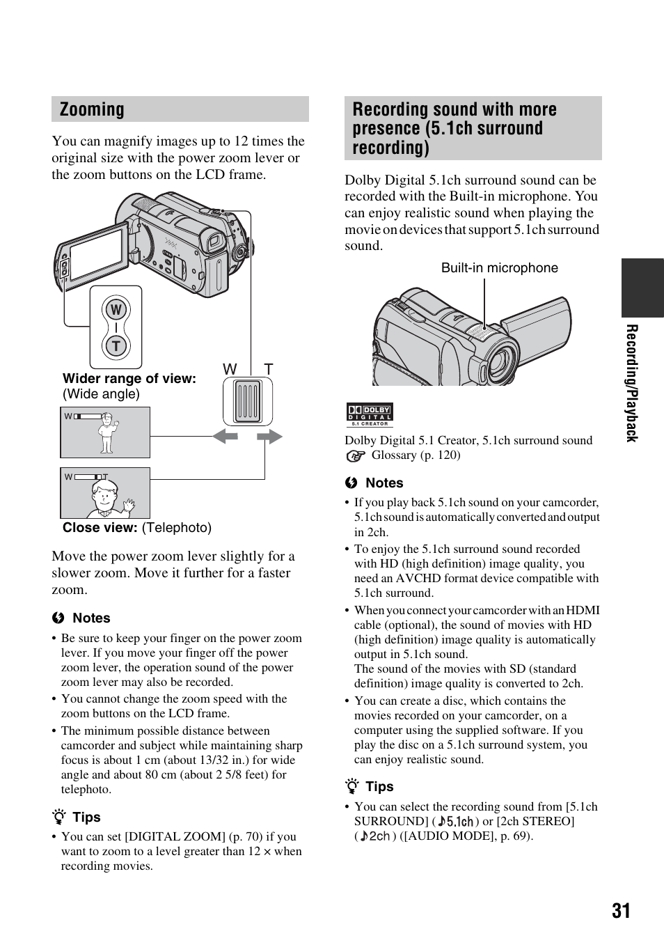 Zooming, 31 recording sound with more, Presence (5.1ch surround recording) | Sony HDR-SR11 User Manual | Page 31 / 124