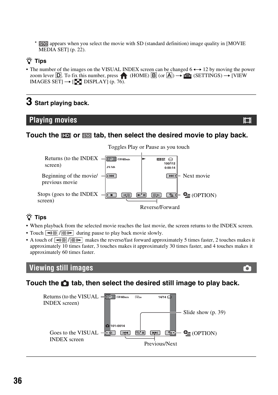Playing movies viewing still images | Sony HDR-SR11 User Manual | Page 36 / 124