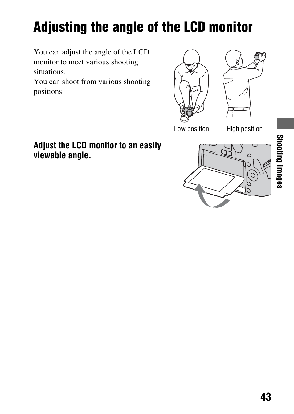 Shooting images, Adjusting the angle of the lcd monitor | Sony A390L2LENSKIT User Manual | Page 43 / 170