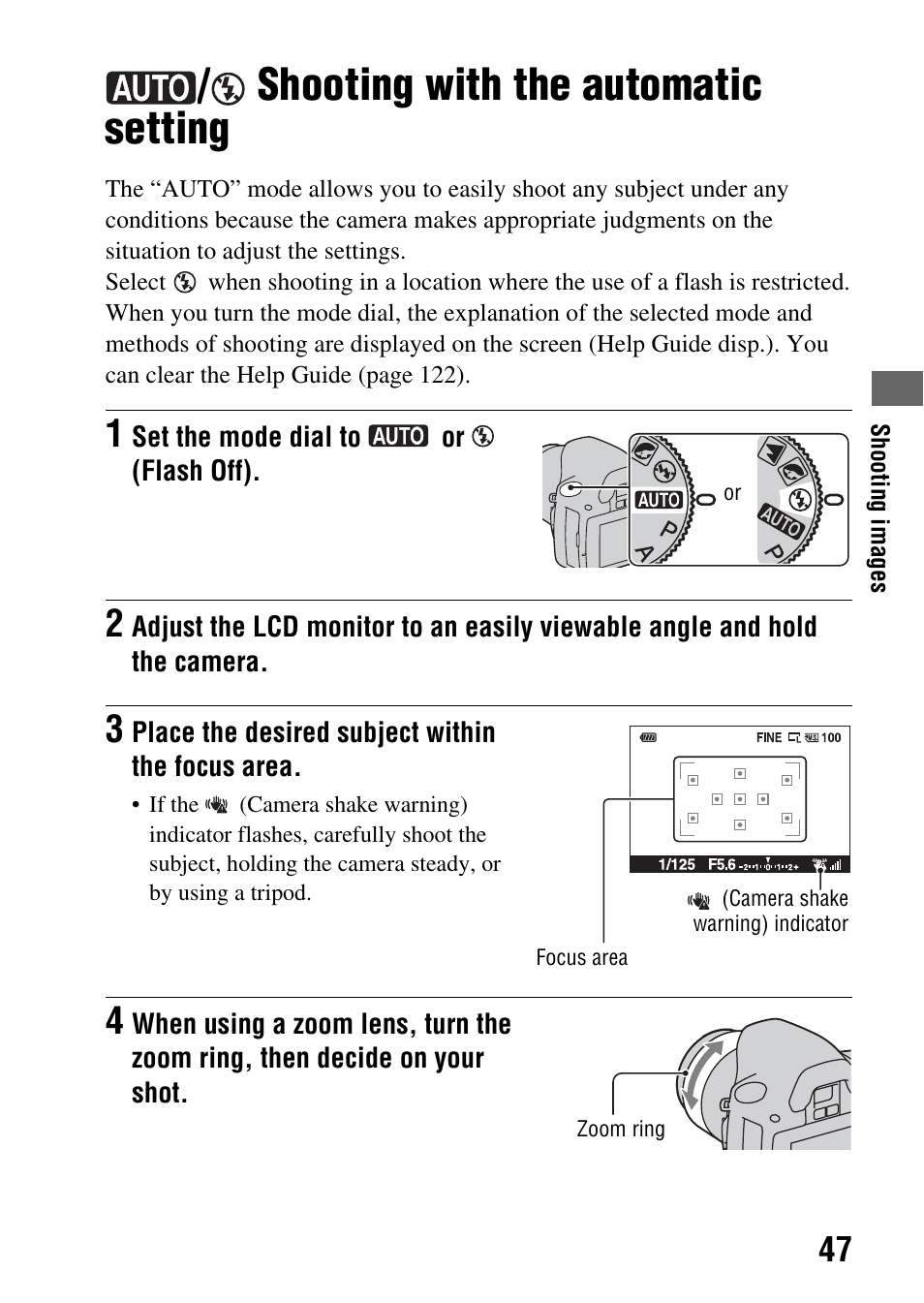 Shooting with the automatic setting, Tton (47), Dial (47 – 66 | Al (47 | Sony A390L2LENSKIT User Manual | Page 47 / 170