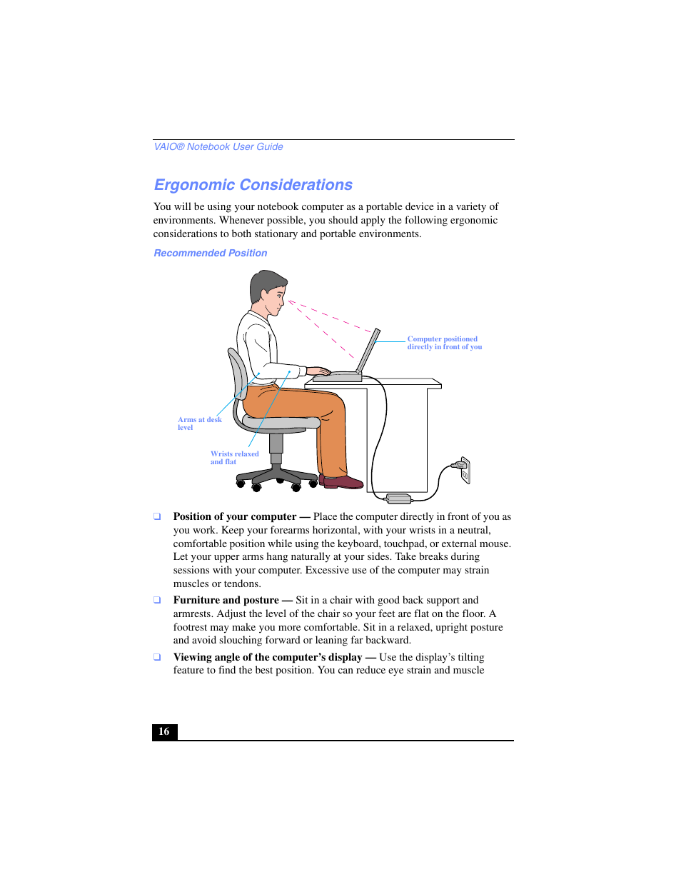 Ergonomic considerations, Recommended position, Position of your computer | Furniture and posture, Viewing angle of the computer’s display | Sony PCG-SR17 User Manual | Page 14 / 122