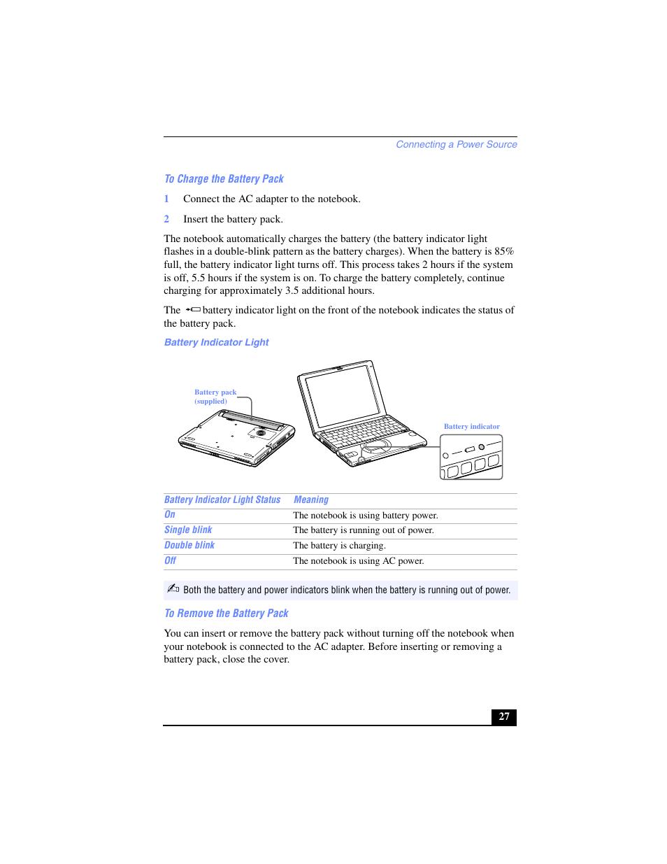 To charge the battery pack, 1 connect the ac adapter to the notebook, 2 insert the battery pack | Battery indicator light, To remove the battery pack | Sony PCG-SR17 User Manual | Page 25 / 122