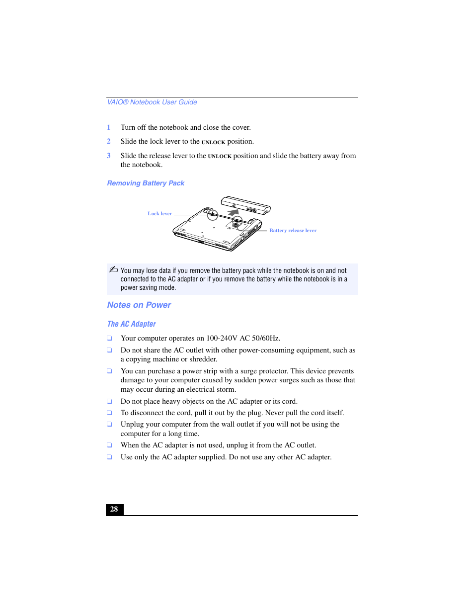 1 turn off the notebook and close the cover, 2 slide the lock lever to the unlock position, Removing battery pack | Notes on power, The ac adapter | Sony PCG-SR17 User Manual | Page 26 / 122