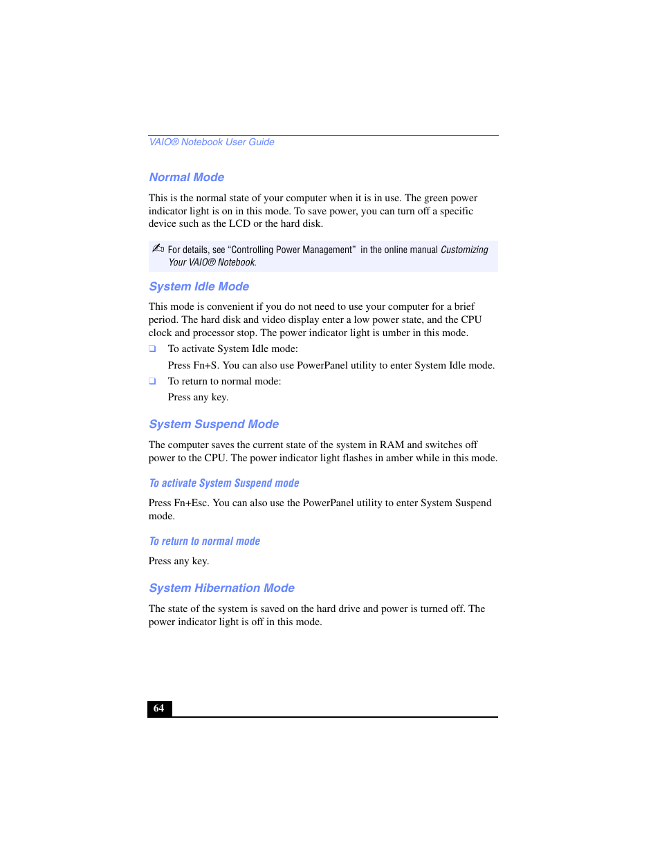 Normal mode, System idle mode, System suspend mode | To activate system suspend mode, To return to normal mode, System hibernation mode | Sony PCG-SR17 User Manual | Page 62 / 122