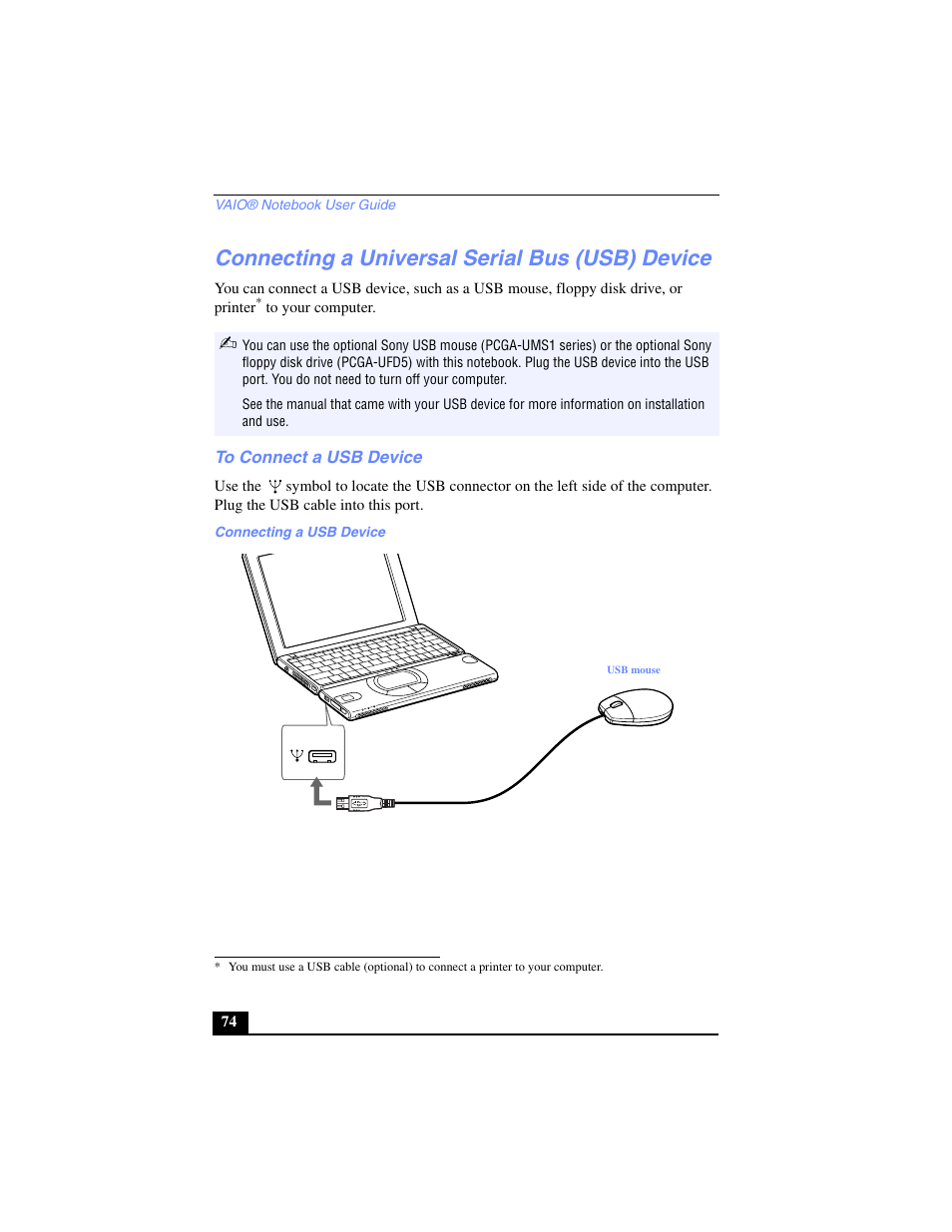 Connecting a universal serial bus (usb) device, To connect a usb device, Connecting a usb device | Sony PCG-SR17 User Manual | Page 72 / 122