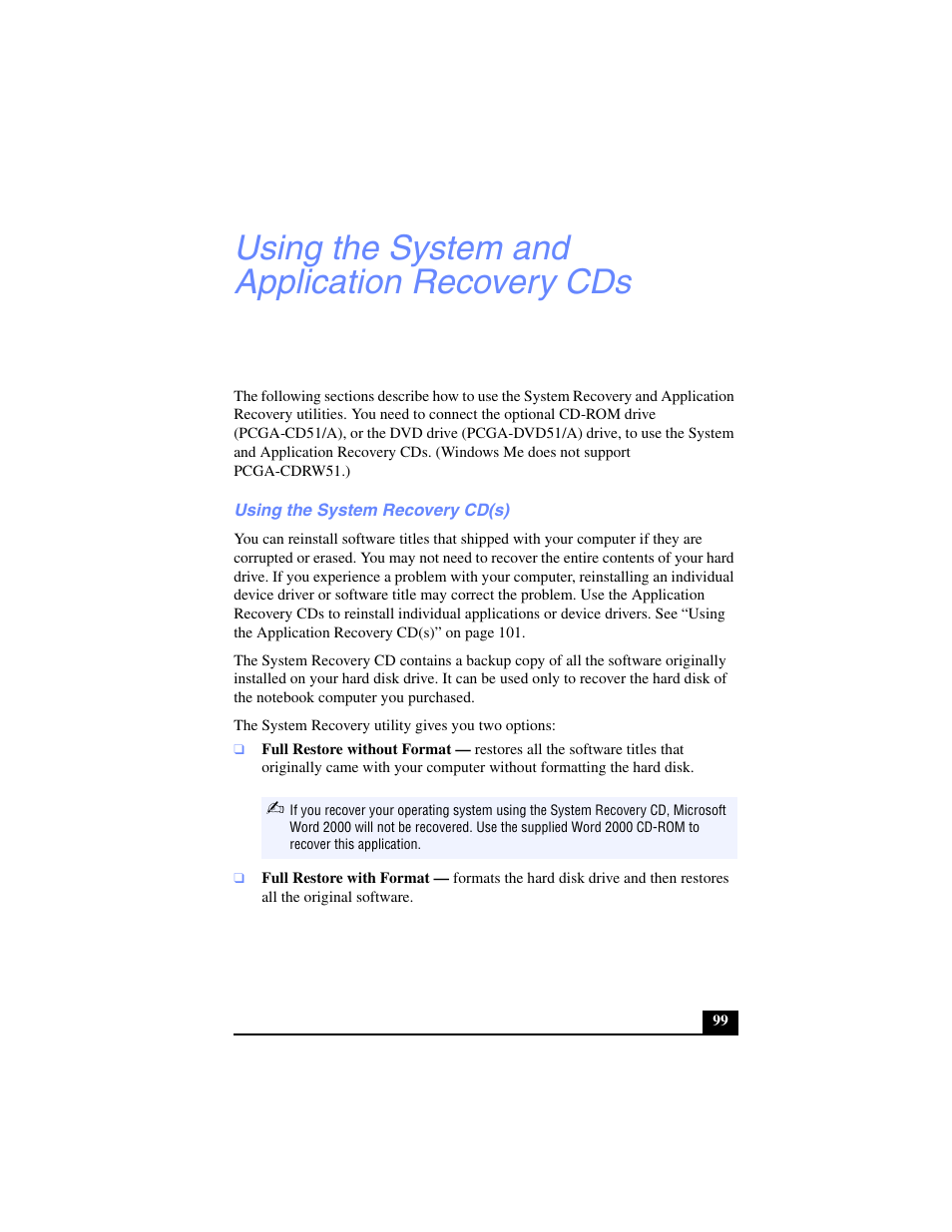 Using the system and application recovery cds, Using the system recovery cd(s), Full restore without format | Full restore with format | Sony PCG-SR17 User Manual | Page 97 / 122