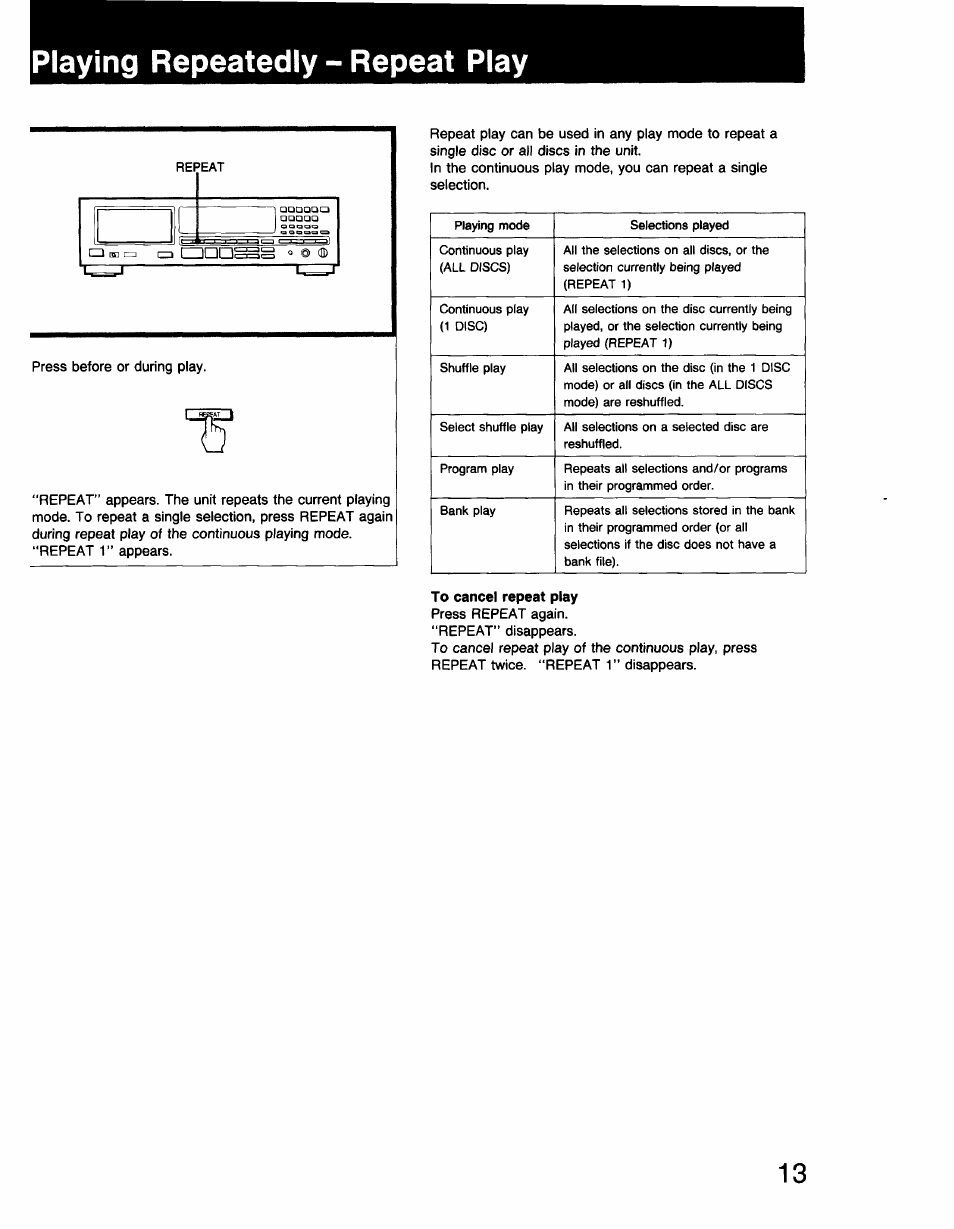 Playing repeatedly - repeat play, To cancel repeat play | Sony CDP-C910 User Manual | Page 13 / 26