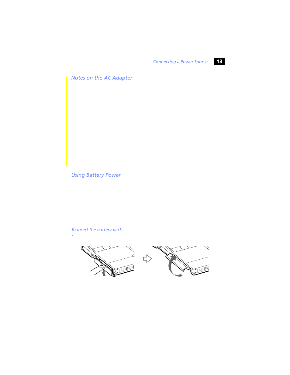 Notes on the ac adapter, Using battery power, Notes on the ac adapter using battery power | Sony PCG-XG29 User Manual | Page 25 / 130