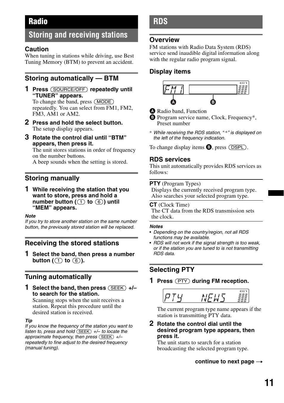 Radio, Storing and receiving stations, Storing automatically - btm | Storing manually, Receiving the stored stations, Tuning automatically, Overview, Selecting pty, Overview selecting pty, Radio storing and receiving stations | Sony CXS-GT5516F User Manual | Page 11 / 56