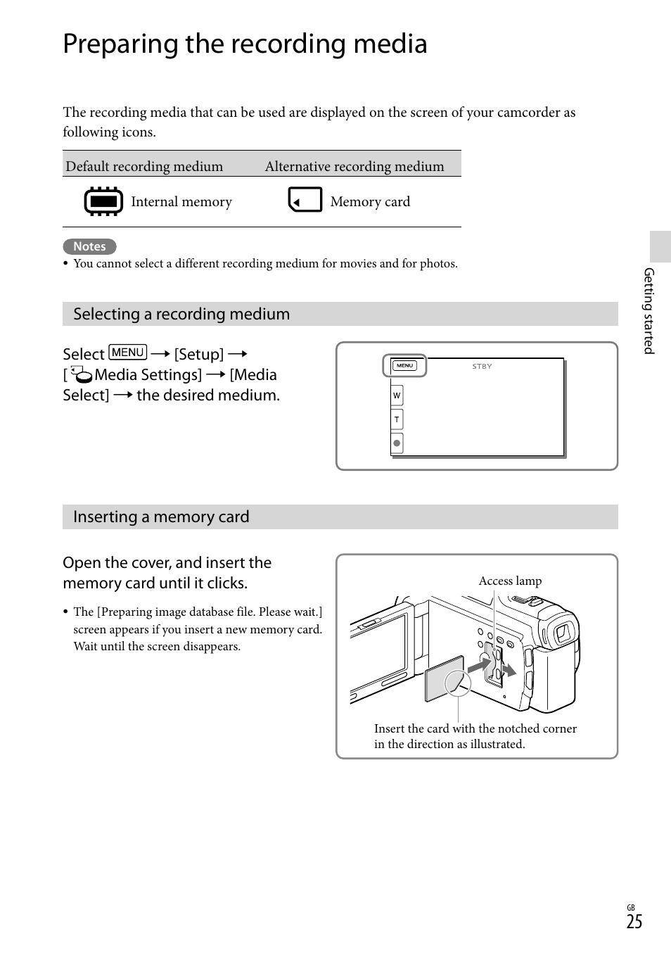 Preparing the recording media, Selecting a recording medium, Inserting a memory card | 25) i, 25) a, Ess lamp (25), D slot (25) | Sony HDR-PJ790V User Manual | Page 25 / 76