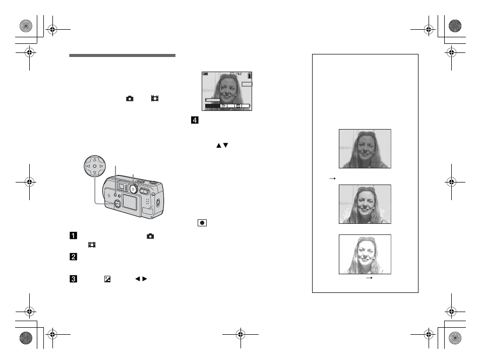 Advanced still image shooting, Adjusting the exposure, Adjusting the exposure (ev adjustment) 56 | Sony DSC-P71 User Manual | Page 56 / 108