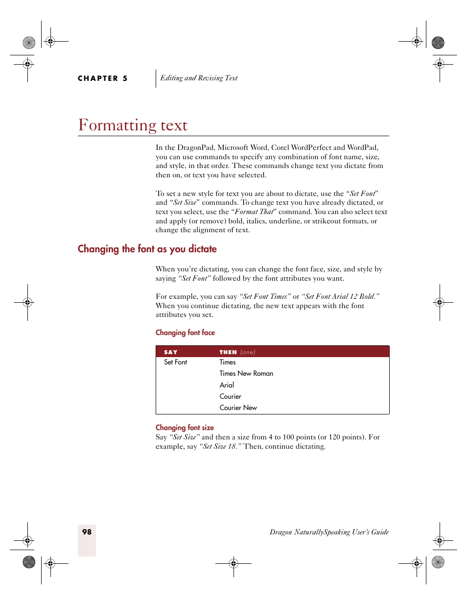 Formatting text, Changing the font as you dictate | Sony ICD-R100VTP User Manual | Page 104 / 222