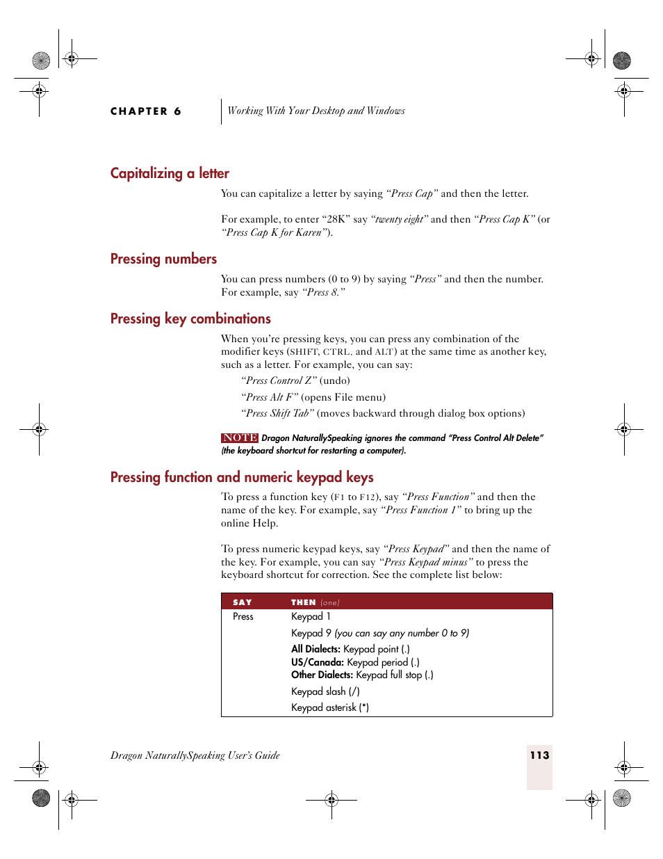 Capitalizing a letter, Pressing numbers, Pressing key combinations | Pressing function and numeric keypad keys | Sony ICD-R100VTP User Manual | Page 119 / 222