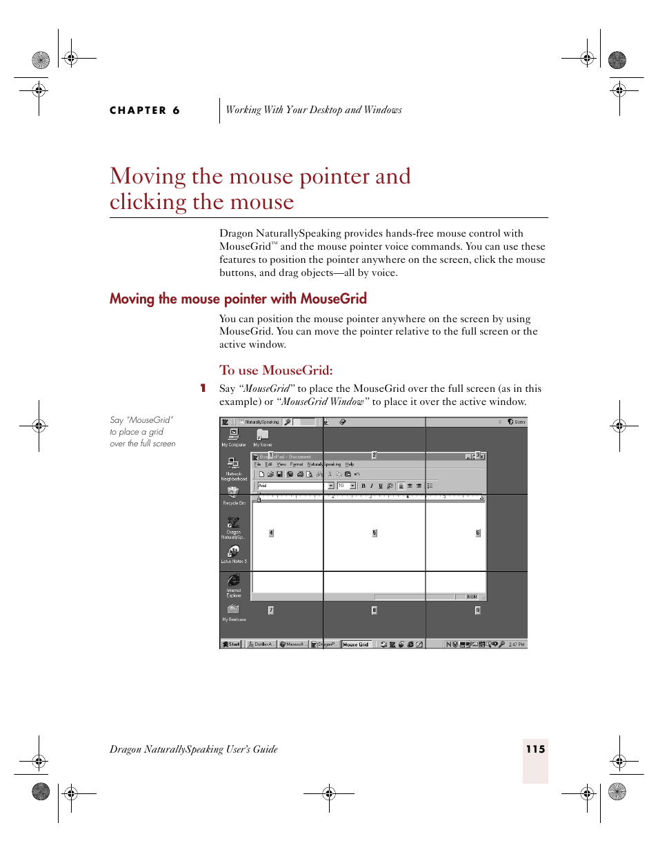Moving the mouse pointer and clicking the mouse, Moving the mouse pointer with mousegrid | Sony ICD-R100VTP User Manual | Page 121 / 222
