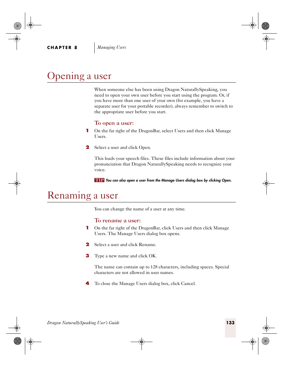 Opening a user, Renaming a user | Sony ICD-R100VTP User Manual | Page 139 / 222