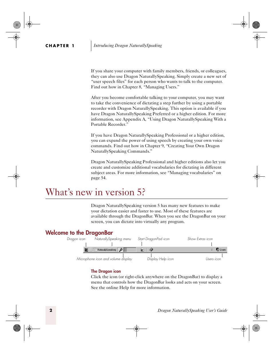 What’s new in version 5, Welcome to the dragonbar | Sony ICD-R100VTP User Manual | Page 8 / 222