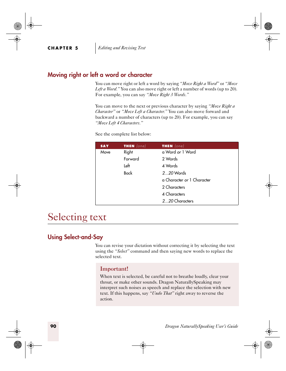 Selecting text, Moving right or left a word or character, Using select-and-say | Sony ICD-R100VTP User Manual | Page 96 / 222