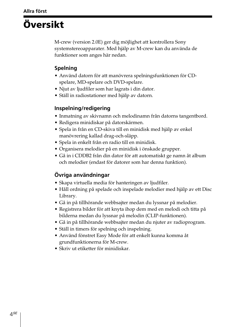 Allra först, Översikt | Sony MDS-PC3 User Manual | Page 144 / 254