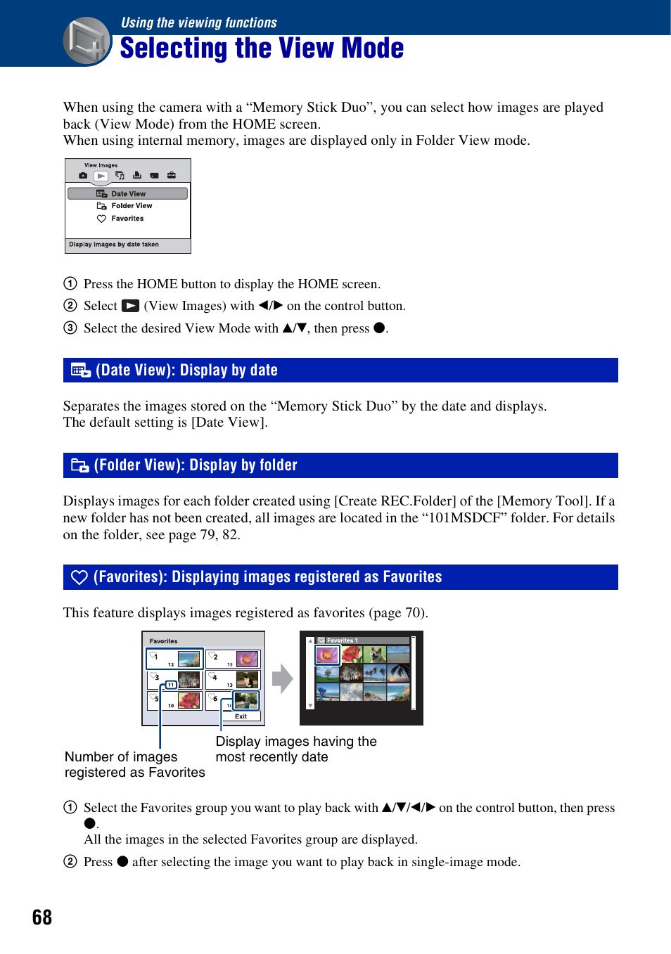 Using the viewing functions, Selecting the view mode, Date view: display by date | Folder view: display by folder, Date view): display by date, Folder view): display by folder | Sony DSC-W300 User Manual | Page 68 / 145
