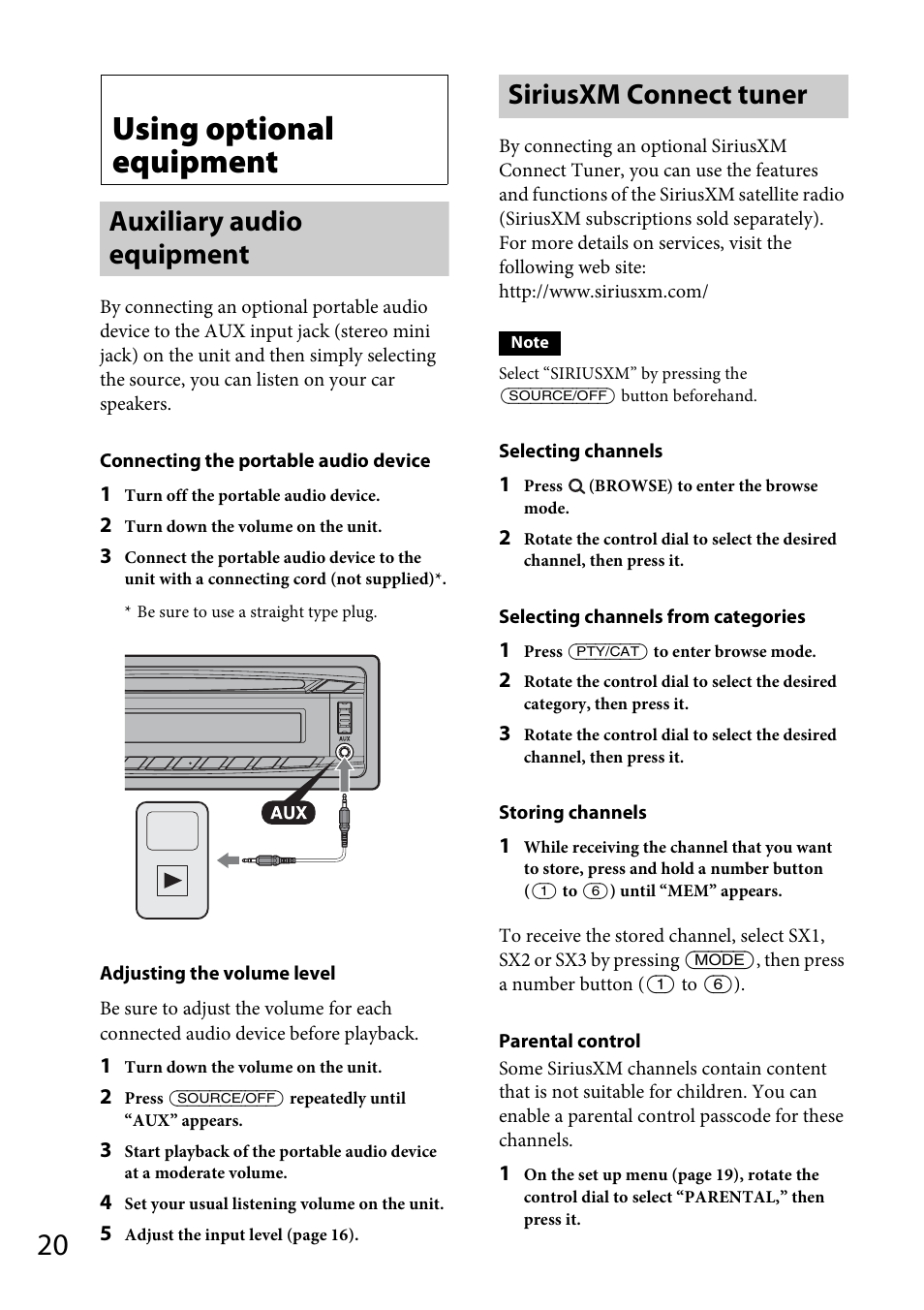 Using optional equipment, Auxiliary audio equipment, Siriusxm connect tuner | Auxiliary audio equipment siriusxm connect tuner | Sony CDX-GT56UI User Manual | Page 20 / 60