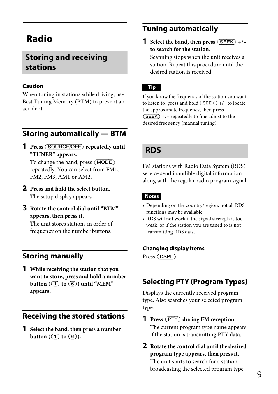 Radio, Storing and receiving stations, Storing and receiving stations rds | Storing automatically — btm 1, Storing manually 1, Receiving the stored stations 1, Tuning automatically 1, Selecting pty (program types) | Sony CDX-GT56UI User Manual | Page 9 / 60